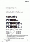 Komatsu Hydraulic Excavator PC1100-6 Komatsu Hydraulic Excavator PC1100-6 Shop Manual and Operation Manual