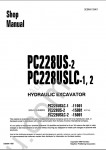 Komatsu Hydraulic Excavator PC228US-2, PC228USLC-1,2 Workshop Manual for Komatsu Hydraulic Excavator PC228US-2, PC228USLC-1,2