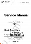 Tadano Rough Terrain Crane TR-800XXL-4 - Service Manual workshop service manuals for Tadano Rough Terrain Crane TR-800XXL-4