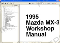 Mazda MX 3 Workshop Manual, Repair Manual, Service Manual, Wiring Diagrams,  engine & transaxle workshop manual.