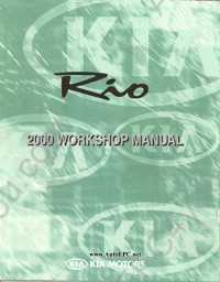 Kia Rio service manual, repair manual, electrical wiring diagrams, maintenance, specification