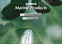 Yamaha Outboard Motors Repair Manual 2001 service manual, repair manual, maintenance for 4-stroke outboard engines Yamaha