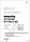 Komatsu Hydraulic Excavator PC150-6K, PC150LC-6K Workshop manual for Komatsu Hydraulic Excavator PC150-6K, PC150LC-6K