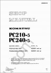 Komatsu Hydraulic Excavator PC210-5, PC240-5 Service manual, shop manual, maintenance & operation manual for excavators Komatsu PC210-5, PC240-5
