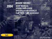 Bombardier (BRP) electronic spare parts catalogue, shop manual, electrical wiring diagrams, flat rate time, BRP ATV 2004 Model Year