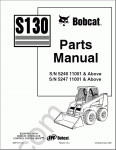 Spare parts catalogue Bobcat S130 S/N 5246 11001 & Above, Bobcat S130 S/N 5247 11001 & Above, PDF