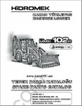 Hidromek HMK 102B, 102S electronic spare parts catalogue, workshop manual, operation manual, maintenance manual
