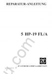 ZF 4HP 20, ZF 5HP 19, ZF5HP 24, ZF 5HP 30, ZF 519FL-A, ZF 6HP 19, ZF 6HP 26, ZF 6HP 32 Service Manuals, Repair Manuals.