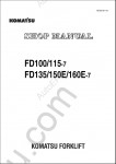 Komatsu ForkLift Truck FD100/115-7, FD135/150E/160E-7 shop manual for KOMATSU FORKLIFT TRUCKS FD100/115-7, FD135/150E/160E-7