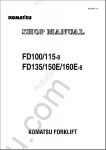 Komatsu ForkLift Truck FD100/115-8, FD135/150E/160E-8 shop manual for KOMATSU FORKLIFT TRUCKS FD100/115-8, FD135/150E/160E-8