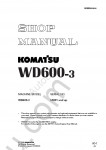 Komatsu Wheel Dozer WD600-3 Shop Manual for Komatsu Wheel Dozer WD600-3, PDF