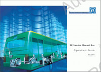 ZF Service Manual Bus Service manual for BUS Driveline and Chassis Technology