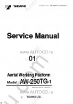 Tadano Aerial Platform AW-250TG-1 - Service Manual Tadano Aerial Platform AW-250TG-1 - Service Manual