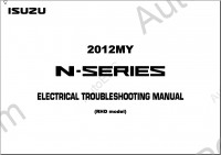 Isuzu N Series 2010-2012 LHD/RHD Euro 4 (08 Cab Model, 1001,1101) Workshop manual ISUZU N-Series, diagnostics, bodywork and other repair information for ISUZU N Series Euro 5
