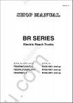 Komatsu ForkLift Truck BR Series (Electric Reach Truck) shop manual for KOMATSU FORKLIFT TRUCKS FB20RN(F)/25(F)-4, FB20RL(F)/25RL(F)-4, FB30RN(F)-4