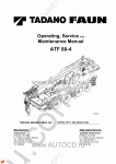 Tadano Faun All Terrain Crane ATF-80-4 - Operating, Service and Maintenance Manual workshop manuals for Tadano-Faun ATF 80-4