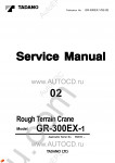 Tadano Rough Terrain Crane GR-300EX-1 - Service Manual workshop service manuals for Tadano Rough Terrain Crane GR-300EX-1