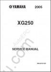 Yamaha XG 250 2005 parts catalog and repair manual for Yamaha XG 250 2005