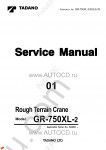 Tadano Rough Terrain Crane GR-750XL-2 - Service Manual workshop service manuals for Tadano Rough Terrain Crane GR-750XL-2