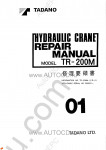 Tadano Rough Terrain Crane TR-200M-2 Service Manual and Circuit Diagrams for Tadano Rough Terrain Crane TR-200M-2