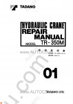 Tadano Rough Terrain Crane TR-350M-1 Service Manual and Circuit Diagrams for Tadano Rough Terrain Crane TR-350M-1