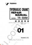 Tadano Rough Terrain Crane TR-500M-1 Service Manual and Circuit Diagrams for Tadano Rough Terrain Crane TR-500M-1