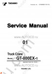 Tadano Truck Crane GT-800EX-1 Service Manual Workshop manual for Tadano Truck Crane GT-800EX-1